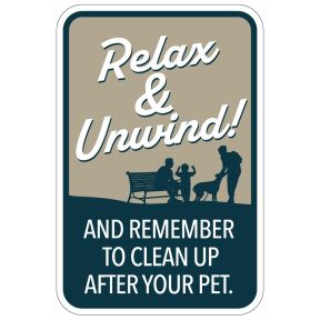 Pet Waste Sign - "Relax & Unwind"
