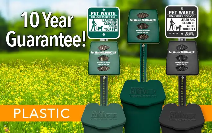 All Plastic Pet Waste Stations come with PWE&rsquo;s exclusive 10-Year Guarantee!